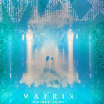 マトリックス レザレクションズ　自ら創り上げたMatrixに囚われてしまったMatrix